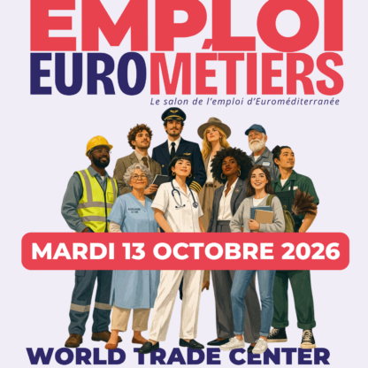 Affiche du salon Emploi Eurométiers 2026, mardi 13 octobre au World Trade Center Marseille